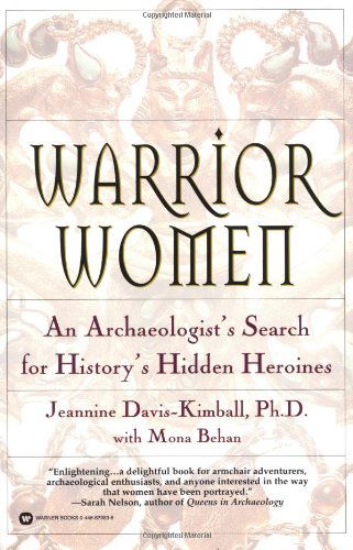 Cover for Jeannine Davis-Kimball · Warrior Women: Archaeologist's Search for Hist's Hidden Heroines (Paperback Book) (2003)