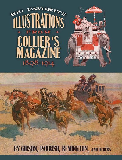 Cover for Peter Collier · 100 Favorite Illustrations from Collier's Magazine, 1898-1914 (Paperback Book) (2019)