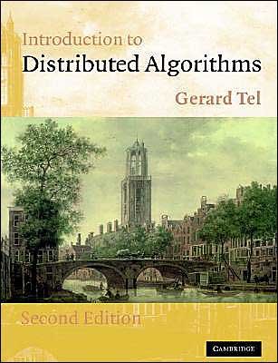 Cover for Tel, Gerard (Universiteit Utrecht, The Netherlands) · Introduction to Distributed Algorithms (Paperback Bog) [2 Revised edition] (2000)