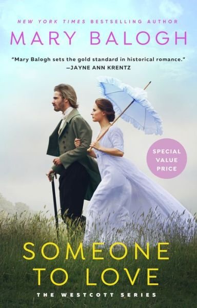Someone to Love: Avery's Story - The Westcott Series - Mary Balogh - Boeken - Penguin Publishing Group - 9780593438831 - 1 maart 2022