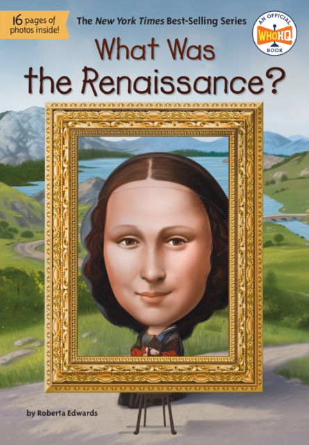 What Was the Renaissance? - What Was? - Roberta Edwards - Books - Penguin Putnam Inc - 9780593751831 - March 4, 2025