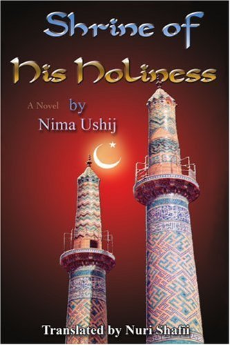 Cover for Nima Ushij · Shrine of His Holiness (Paperback Bog) (2004)