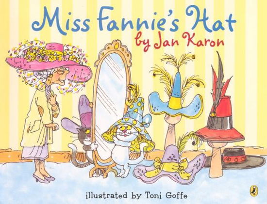 Cover for Jan Karon · Miss Fannie's Hat (Turtleback School &amp; Library Binding Edition) (Picture Puffins) (Hardcover Book) [Turtleback School &amp; Library Binding edition] (2001)