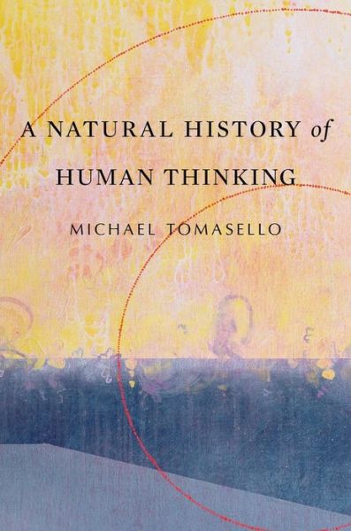 Cover for Michael Tomasello · A Natural History of Human Thinking (Pocketbok) (2018)