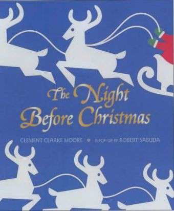 The Night Before Christmas Pop-up: The perfect Christmas gift with super-sized pop-up! - Robert Sabuda - Books - Simon & Schuster - 9780689836831 - November 4, 2002