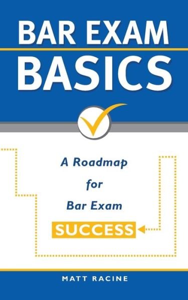 Cover for Matt Racine · Bar Exam Basics (Taschenbuch) (2015)
