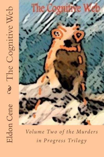Cover for Eldon Cene · The Cognitive Web (Paperback Book) (2016)