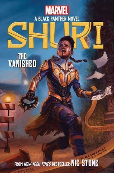 Cover for Nic Stone · The Vanished (Shuri: A Black Panther Novel #2) - Marvel Black Panther (Taschenbuch) (2021)