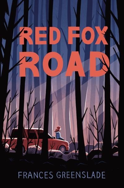 Cover for Frances Greenslade · Red Fox Road (Paperback Book) (2022)