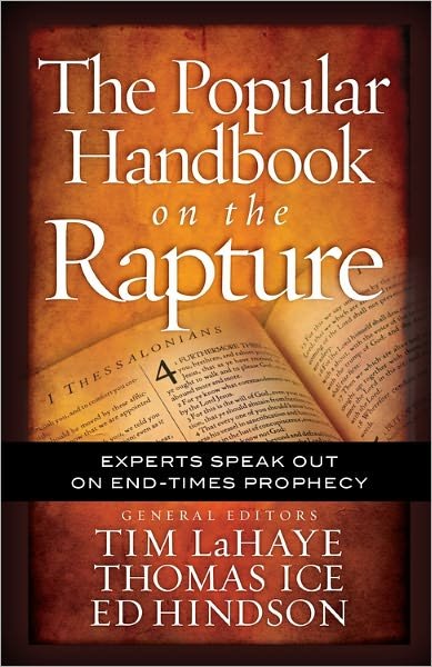 Cover for Tim F. Lahaye · The Popular Handbook on the Rapture: Experts Speak Out on End-Times Prophecy (Paperback Book) (2012)