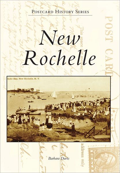 Cover for Barbara Davis · New Rochelle (Postcard History) (Paperback Book) (2012)