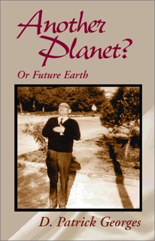 Cover for D. Patrick Georges · Another Planet? (Inbunden Bok) (2000)
