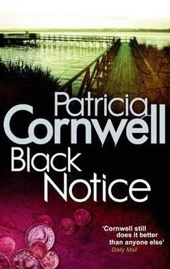 Cover for Patricia Cornwell · Black Notice - Kay Scarpetta (Taschenbuch) (2010)