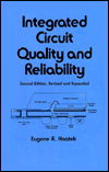 Cover for Hnatek, Eugene R. (Encinitas, California, USA) · Integrated Circuit Quality and Reliability - Electrical and Computer Engineering (Hardcover bog) (1994)