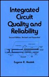 Cover for Hnatek, Eugene R. (Encinitas, California, USA) · Integrated Circuit Quality and Reliability - Electrical and Computer Engineering (Hardcover bog) (1994)