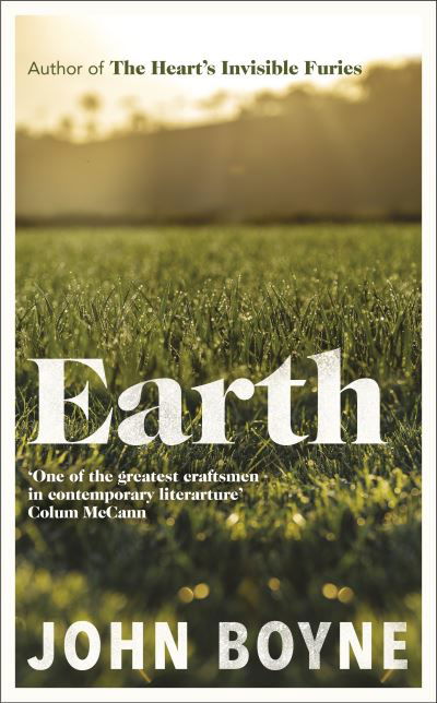 Cover for John Boyne · Earth (Innbunden bok) (2024)