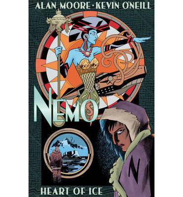 Nemo: Heart of Ice - Alan Moore - Books - Knockabout Comics - 9780861661831 - March 5, 2013