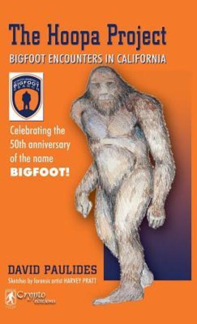 The Hoopa Project: Bigfoot Encounters in California - David Paulides - Książki - Hancock House Publishers Ltd ,Canada - 9780888392831 - 1 grudnia 2018