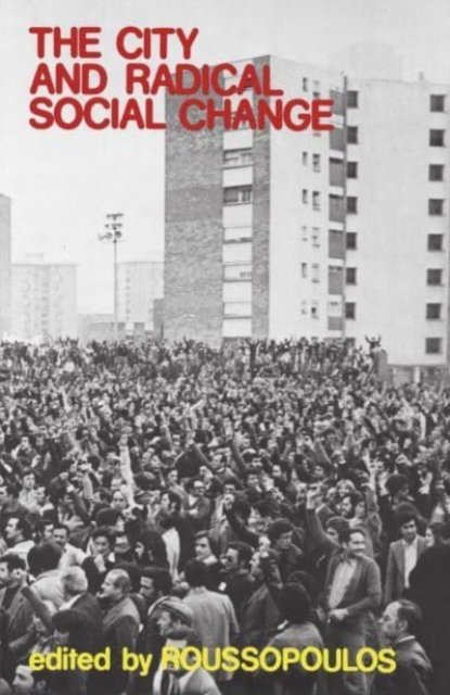 Cover for The City and Radical Social Change - Black Rose books (Innbunden bok) (2024)