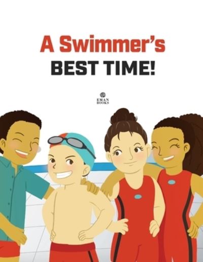 Cover for Eman Books · A Swimmer's Best Time (Paperback Book) (2020)