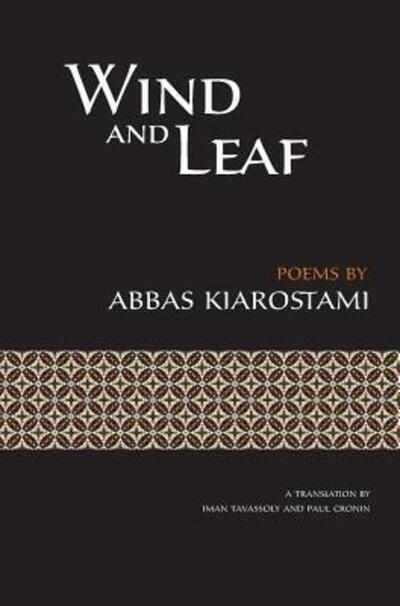 Cover for Abbas Kiarostami · Wind and Leaf (Gebundenes Buch) (2015)