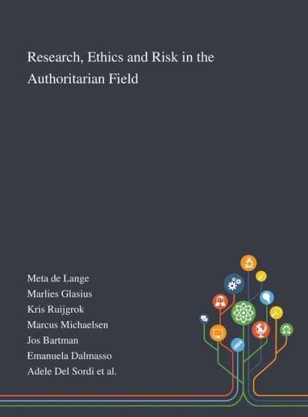 Cover for Meta de Lange · Research, Ethics and Risk in the Authoritarian Field (Inbunden Bok) (2020)