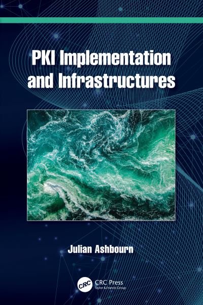 Cover for Julian Ashbourn · PKI Implementation and Infrastructures (Pocketbok) (2023)