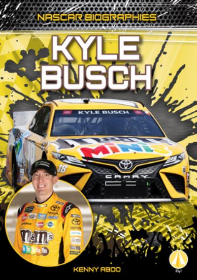 Cover for Kenny Abdo · Kyle Busch (Hardcover Book) (2021)