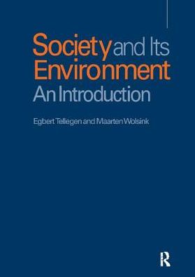 Cover for Egbert Tellegen · Society and Its Environment: An Introduction (Hardcover Book) (2017)