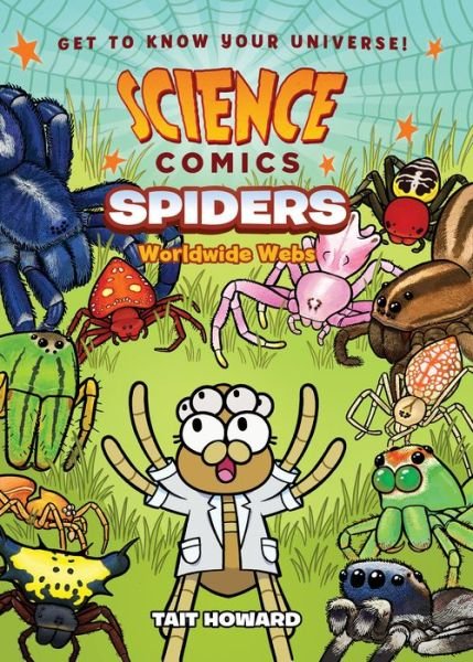 Cover for Tait Howard · Science Comics: Spiders: Worldwide Webs - Science Comics (Pocketbok) (2021)