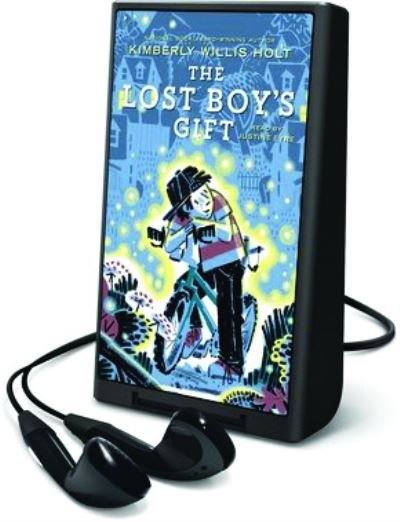 Cover for Kimberly Willis Holt · The Lost Boy's Gift (N/A) (2019)