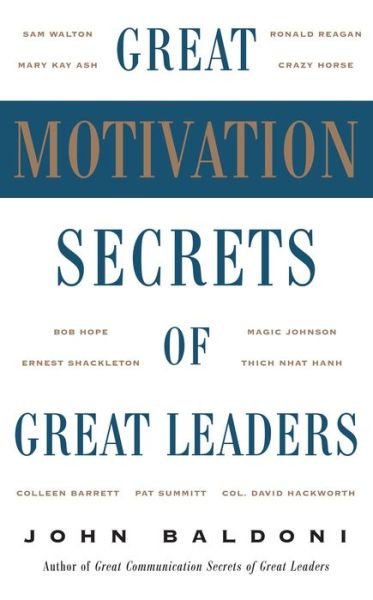Cover for John Baldoni · Great Motivation Secrets of Great Leaders (POD) (Paperback Bog) [Ed edition] (2015)
