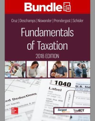 Cover for Ana Cruz · Gen Combo Looseleaf Fundamentals of Taxation 2018; Connect Access Card (Print) (2017)