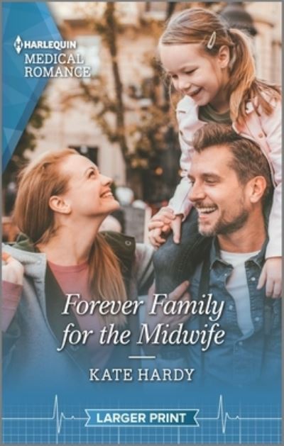 Cover for Kate Hardy · Forever Family for the Midwife (Book) (2020)