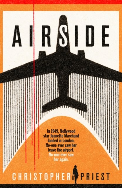 Cover for Christopher Priest · Airside (Hardcover bog) (2023)