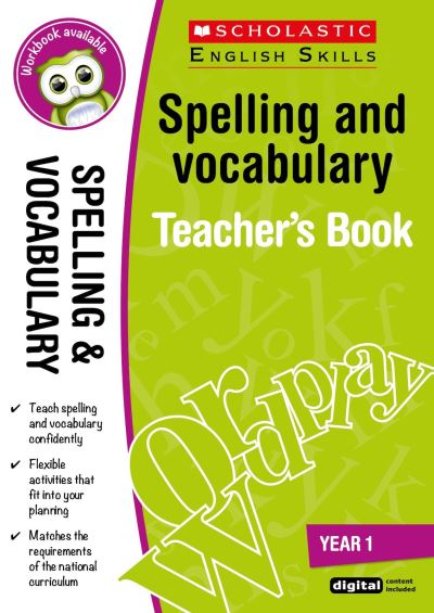 Cover for Alison Milford · Spelling and Vocabulary Teacher's Book (Year 1) - Scholastic English Skills (Book) (2016)