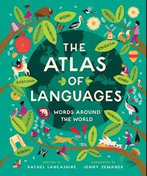 Cover for Lancashire Rachel · Atlas Of Languages Words Around The Wo (Bok) (2025)