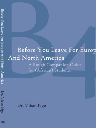 Cover for Viban Ngo · Before You Leave for Europe and North America: a Rough Companion Guide for (African) Students (Pocketbok) (2007)