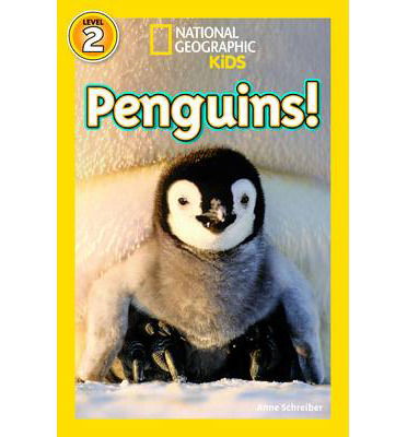 National Geographic Kids Readers: Penguins - National Geographic Kids Readers: Level 2 - Anne Schreiber - Książki - National Geographic Kids - 9781426315831 - 24 czerwca 2013