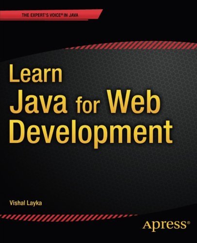 Cover for Vishal Layka · Learn Java for Web Development: Modern Java Web Development (Paperback Book) [1st edition] (2014)