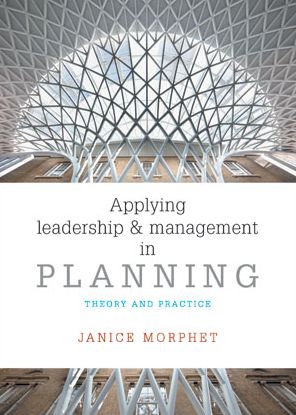 Cover for Morphet, Janice (University College London) · Applying Leadership and Management in Planning: Theory and Practice (Hardcover Book) (2015)