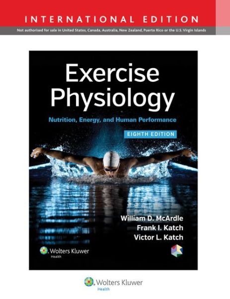 Cover for McArdle, William D., BS, M.Ed, PhD · Exercise Physiology: Nutrition, Energy, and Human Performance (Hardcover Book) [Eighth, International edition] (2014)