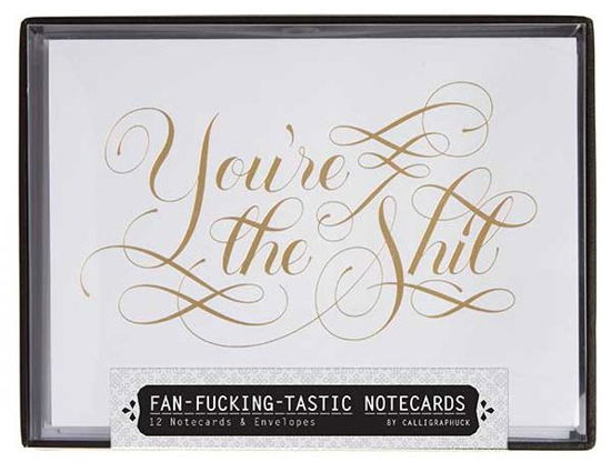 Cover for Calligraphuck · Fan-f*cking-tastic Notecards: 12 Notecards and Envelopes (Print) (2014)