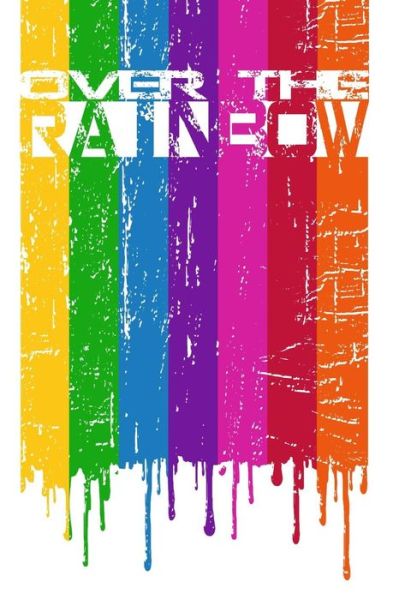 Cover for Coming Together · Over the Rainbow (Paperback Book) (2011)