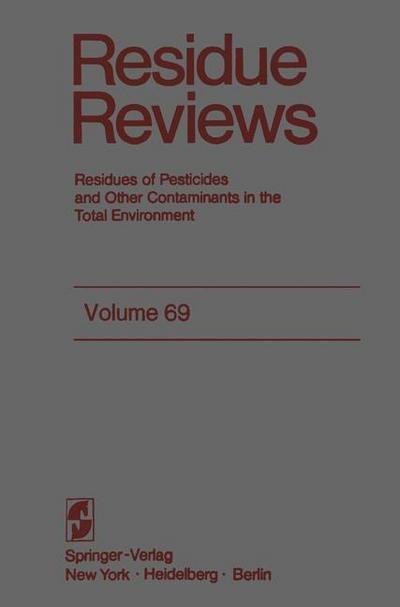 Cover for Francis A. Gunther · Residue Reviews - Reviews of Environmental Contamination and Toxicology (Paperback Book) [Softcover reprint of the original 1st ed. 1978 edition] (2011)