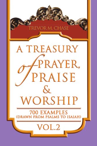 Cover for Trevor M Chase · A Treasury of Prayer, Praise &amp; Worship Vol.2 (Paperback Bog) (2011)