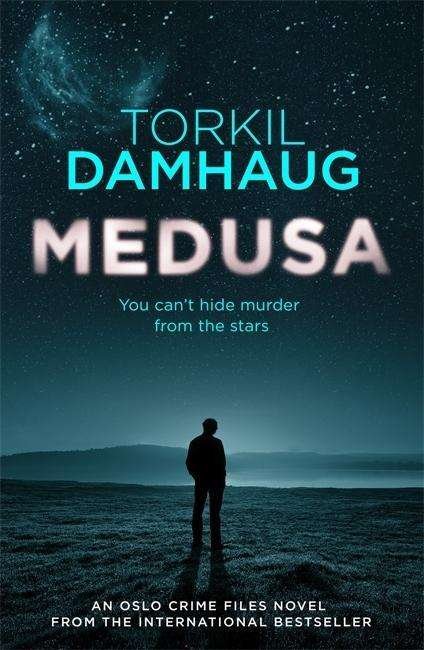 Cover for Torkil Damhaug · Medusa (Oslo Crime Files 1): A sleek, gripping psychological thriller that will keep you hooked (Pocketbok) (2015)