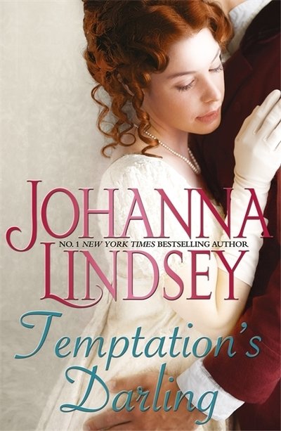 Cover for Johanna Lindsey · Temptation's Darling: A debutante with a secret. A rogue determined to win her heart. Regency romance at its best from the legendary bestseller. (Paperback Book) (2020)