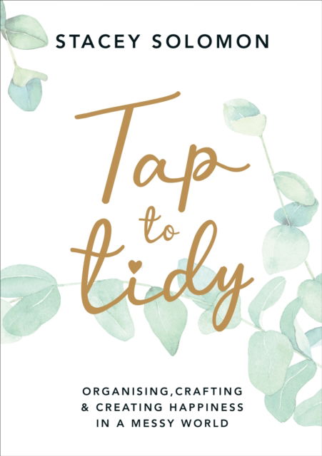 Cover for Stacey Solomon · Tap to Tidy Signed Edition - Signed Editions (Hardcover Book) (2021)