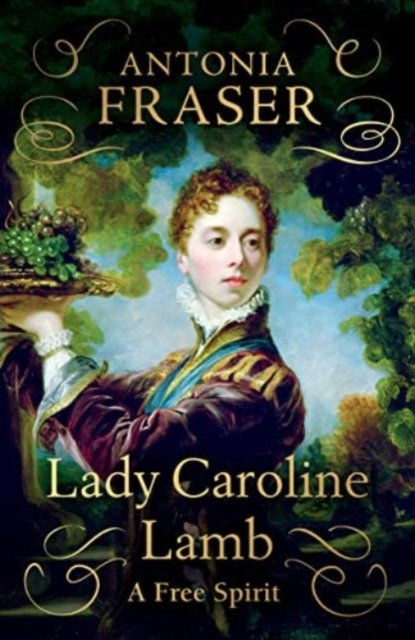 Cover for Antonia Fraser · Lady Caroline Lamb (Paperback Bog) (2023)